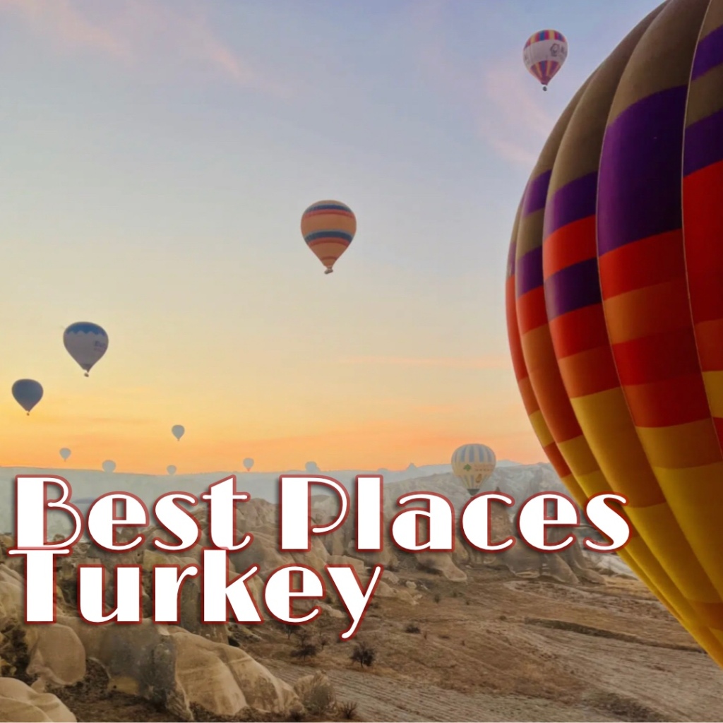 best places Turkey