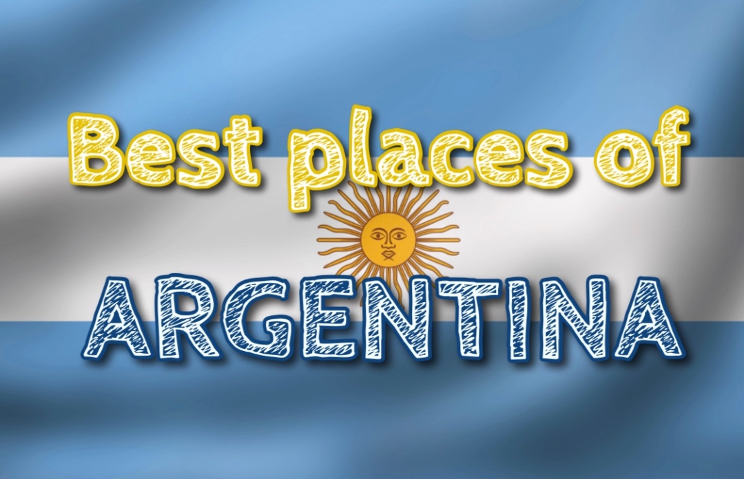 Best Places of Argentina