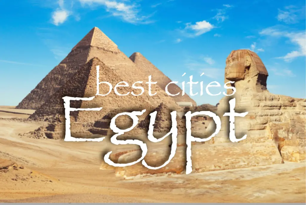 Best cities to visit in Egypt